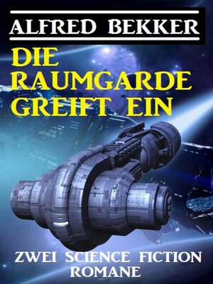 cover image of Die Raumgarde greift ein